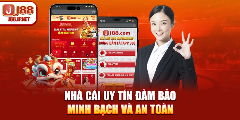 Nhà cái uy tín đảm bảo minh bạch và an toàn